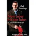 Mein Leben mit den Toten