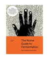 Foundations of Flavor: The Noma Guide to Fermentation: Including Step-By-Step In