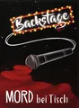 Mord bei Tisch: Backstage