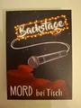 Backstage - Mord bei Tisch - Krimi Dinner -  6-8 Spieler - vollständig