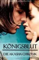 Königsblut - Die Akasha-Chronik: 1 von Löwenstein... | Buch | Zustand akzeptabel