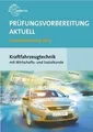 Prüfungsvorbereitung aktuell Kraftfahrzeugtechnik m... | Buch | Zustand sehr gut