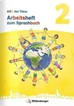 ABC der Tiere 2 Neubearbeitung – Arbeitsheft zum Sp... | Buch | Zustand sehr gut