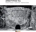 Arketypos Trio Arketypos Trio - Arketypos (CD)