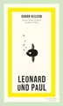 Leonard und Paul: Roman | Nominiert für das »Lieblingsbuch der Unabhängigen 2023« (Shortlist)