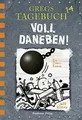 Jeff Kinney - Gregs Tagebuch 14 - Voll daneben! - Buch gebunden Neu