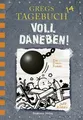 Gregs Tagebuch 14 - Voll daneben! Ein Comic-Roman