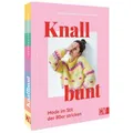 Knallbunt: Mode im Stil der 80er stricken von Julie Embrå und Anne-Grethe Embrå / Christophorus Verlag / Buch