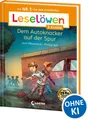 Leselöwen 3. Klasse - Dem Autoknacker auf der Spur Die Nr. 1 für den Leseerfo...