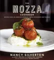 Matt Molina Nancy Silverton Carolynn Carre The Mozza Cookbo (Gebundene Ausgabe)