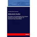 Hansebooks Altdeutsche Studien (Elias von Steinmeyer, Oskar Jänicke, 2023) (56930497)