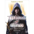 Throne of Glass – Der verwundete Krieger