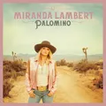 Miranda Lambert Palomino (Vinyl) (US IMPORT)