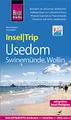 Reise Know-How InselTrip Usedom mit Swinemünde und Wollin: Reiseführer mit Insel-Faltplan und kostenloser Web-App