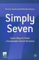 Simply Seven: Seven Ways to Create a Sustainable Interne... | Buch | Zustand gut