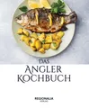 Das Angler Kochbuch ~  ~  9783955404000