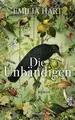 Die Unbändigen: Roman von Hart, Emilia | Buch | Zustand gut