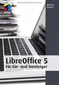 Libre Office 5: für Ein- und Umsteiger (mitp Anwend... | Buch | Zustand sehr gut