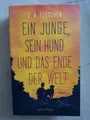 C. A. Fletcher: Ein Junge, sein Hund und das Ende der Welt (9783764532321)