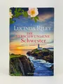 Lucinda Riley Die verschwundene Schwester Roman Hardcover Goldmann