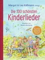 Kinderbuch Die 100 schönsten Kinderlieder - Mit einfachen Noten und Akkorden für diverse