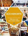 KUNTH Bücherorte: Europas schönste Ziele für alle, ... | Buch | Zustand sehr gut