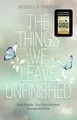 Jugendbuch The Things we leave unfinished Von der Autorin des Nr.1-Spiegel-Bestse Rebecca Yarros