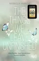 The Things we leave unfinished ~ Rebecca Yarros ~  9783499013553