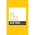 Eat Like a Local NEW YORK