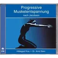 Progressive Muskelentspannung nach Jacobson, 1 Audio-CD Klassisches Entspannungsverfahren. DDD