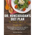Dr. Nowzaradan's Diet Plan