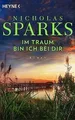 Im traum bin ich bei dir  von Sparks, Nicholas | Buch | Zustand sehr gut