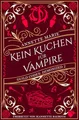 Kein Kuchen für Vampire (Guild Codex: Demonized)