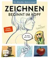 Zeichnen beginnt im Kopf – Die ultimative Zeichenschule von YouTube-Zeichnerin LinaFleer