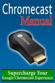 Daniel Forrester Chromecast Manual (Taschenbuch) (US IMPORT)