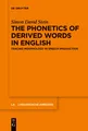 The Phonetics of Derived Words in English Simon David Stein