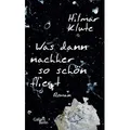 Was dann nachher so schön fliegt
