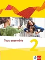 Tous ensemble 2: Schulbuch fester Einband 2. Lernjahr (Tous ensemble. Au… | Buch