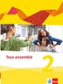 Tous ensemble 2. Schülerbuch. Ausgabe 2013 Falk Staub