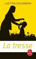 La tresse von Colombani, Laetitia | Buch | Zustand akzeptabel