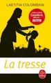 Laetitia Colombani / La tresse /  9782253906568