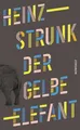 Der gelbe Elefant: "Die neuen Texte des Bestsellerautors sind der Hit." Hamburger Abendblatt