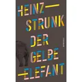 rororo Der gelbe Elefant (Deutsch, Heinz Strunk, 2023) (K5 096165385)