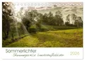 Sommerlichter - Stimmungsvolle Landschaftsbilder (Tischkalender 2026 DIN A5 quer), CALVENDO Monatskalender