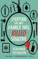 Benjamin Stevenso Everyone in My Family Has Killed Someone (Export (Taschenbuch)