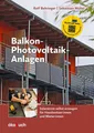 DIY-Buch Balkon-Photovoltaik-Anlagen, jetzt mit allen Updates gratis zum Downlo Rolf Behringer, Sebastian Müller