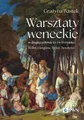 Warsztaty weneckie w drugiej poł XV i w XVI wieku (pol) GRAŻYNA BASTEK (GRAZYNA)