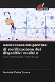 Valutazione dei processi di sterilizzazione dei dispositivi medici e Aminata Tiè