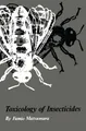 Toxicology of Insecticides Fumio Matsumura