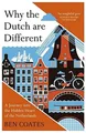 Ben Coates / Why the Dutch are Different /  9781857886856